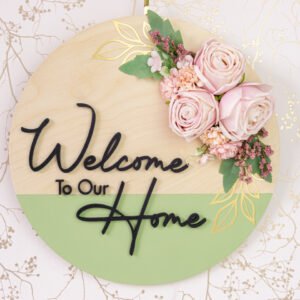 Welcome to Our Home Dusty Pink Roses Green Natural Combination